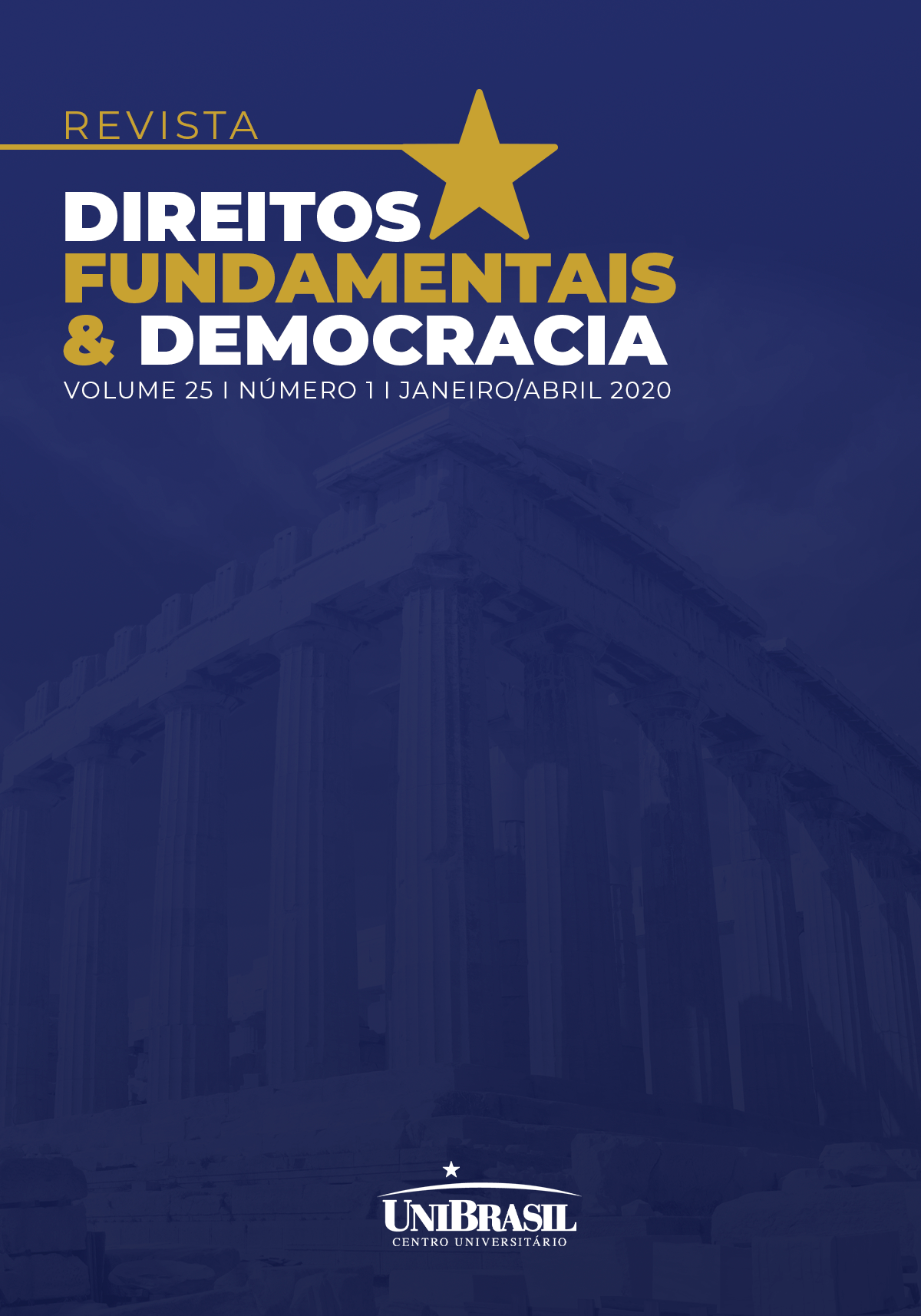 					Visualizar v. 25 n. 1 (2020): Revista Direitos Fundamentais & Democracia
				